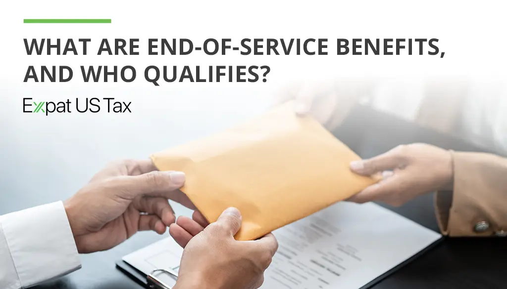End of service benefits