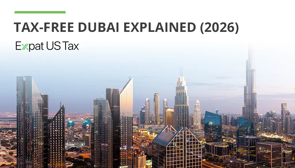 tax-free-dubai-explained-for-us-expats tax-free-dubai